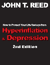 How to Protect Your Life Savings from Hyperinflation & Depression